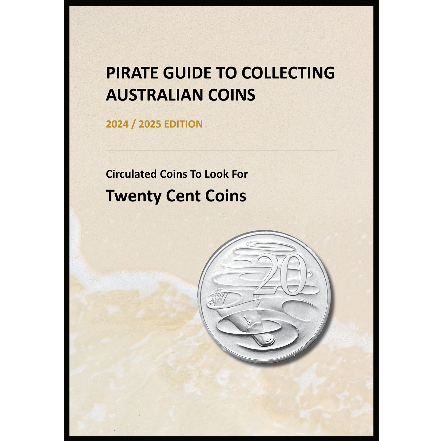 Pirate Guide to Collecting Australian Coins DIGITAL eBook 2024-2025 edition